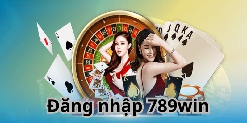 Đăng nhập 789WIN